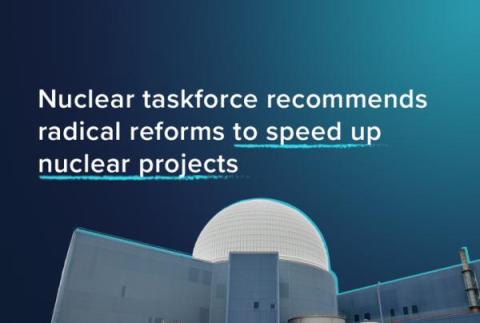 Taskforce to tackle regulatory barriers holding back nuclear